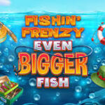 Fishin Frenzy Even Bigger Fish Slot